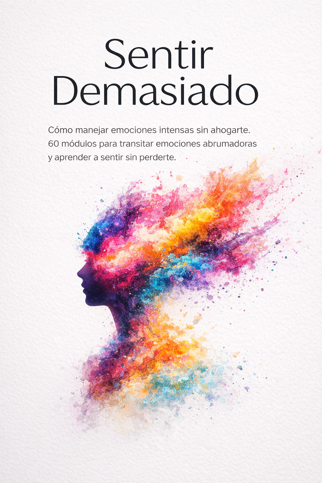 Sentir Demasiado